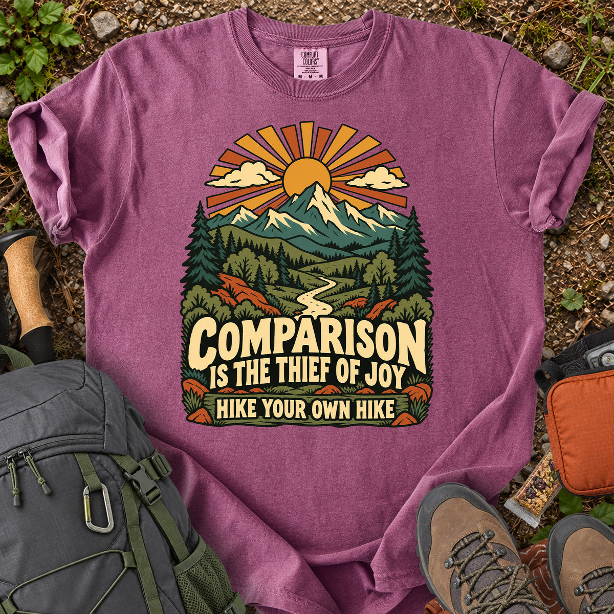 Comparison Is the Thief of Joy hiking quote T-shirt