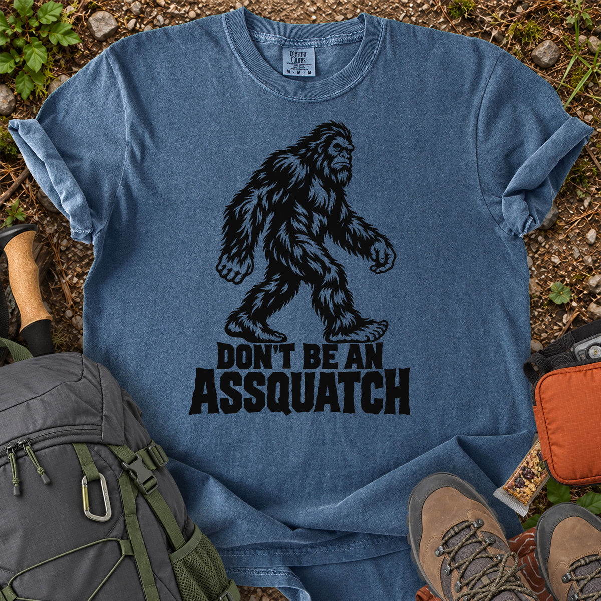 Don't Be An Assquatch Bigfoot humor graphic T-shirt