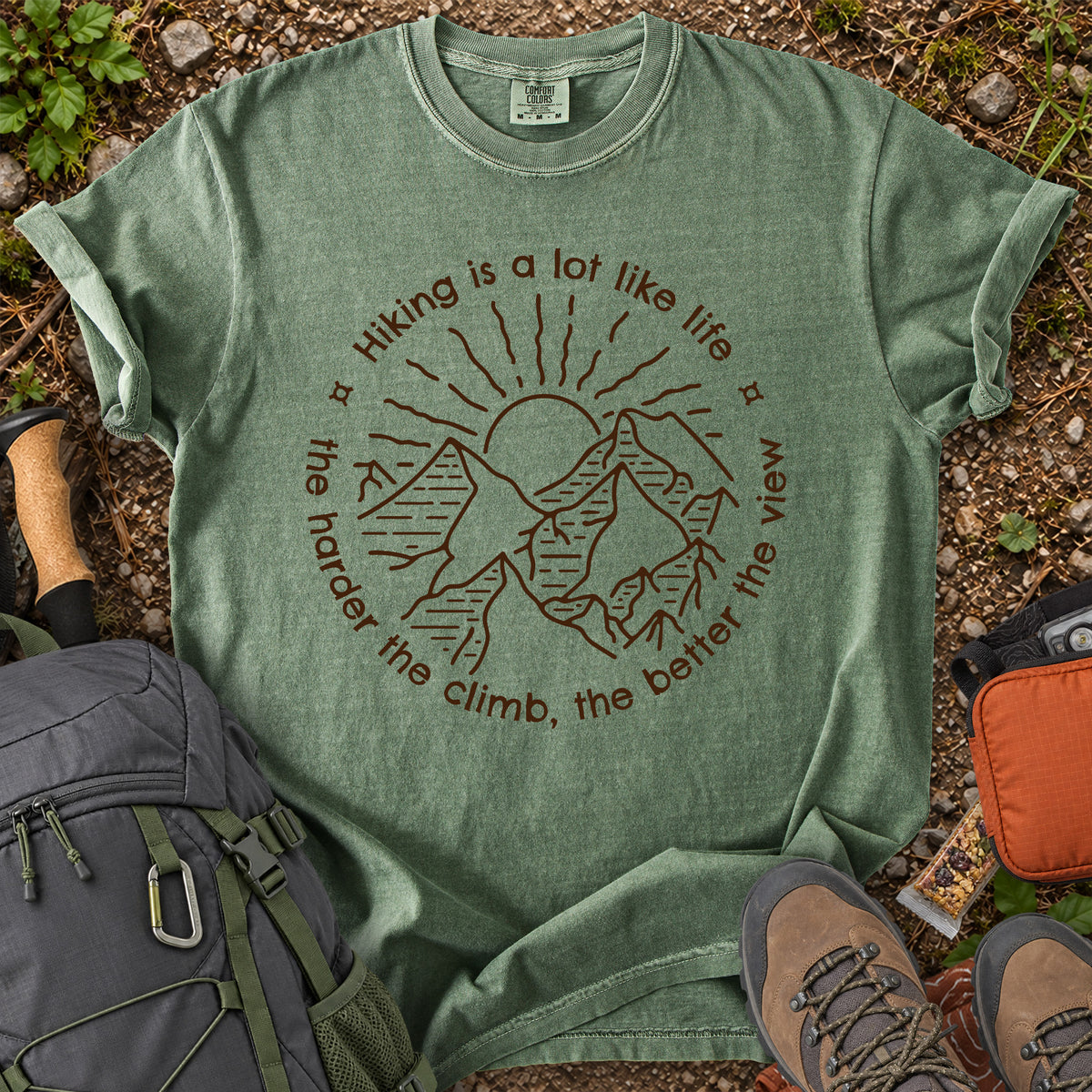 Hiking Is A Lot Like Life mountain quote T-shirt