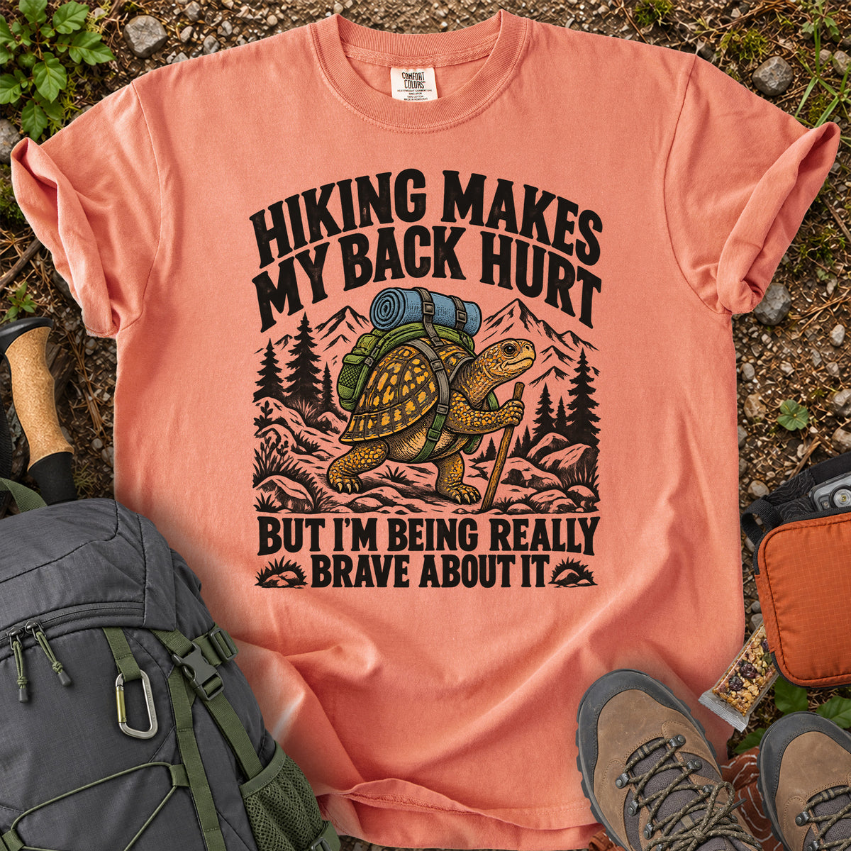 Hiking Makes My Back Hurt turtle hiking humor T-shirt