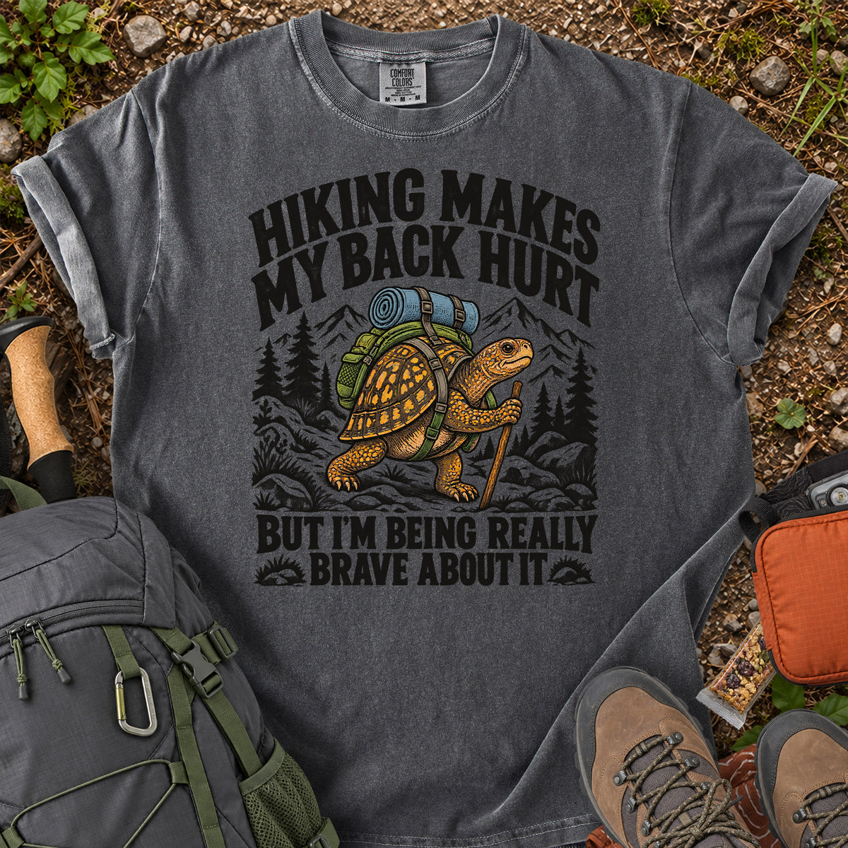 Hiking Makes My Back Hurt turtle hiking humor T-shirt