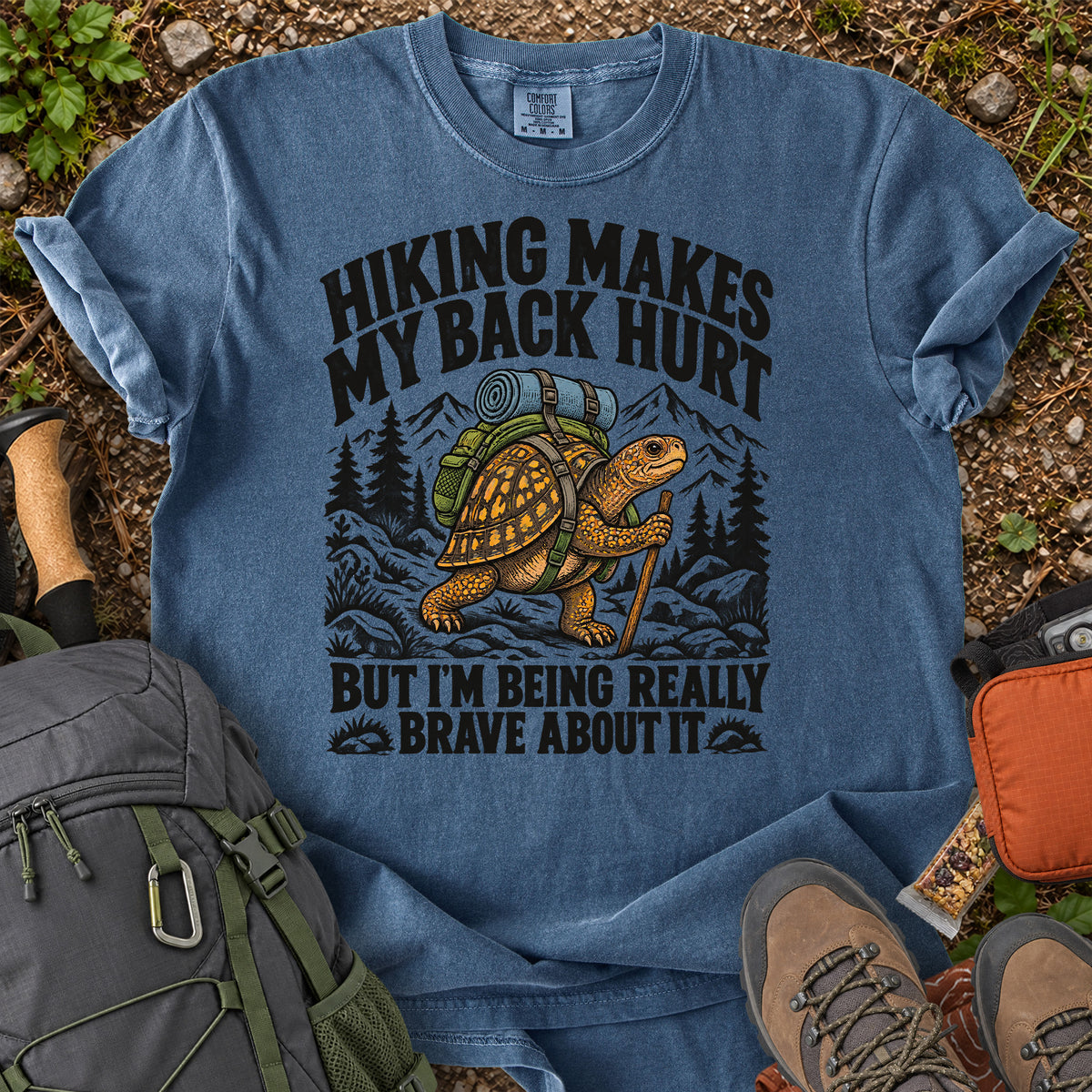 Hiking Makes My Back Hurt turtle hiking humor T-shirt