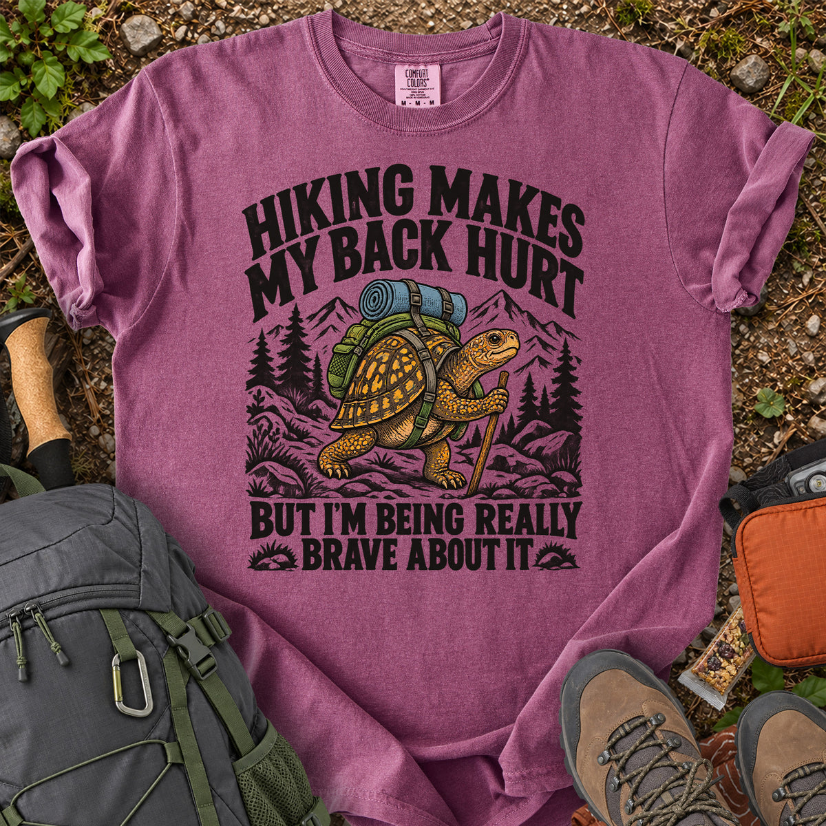Hiking Makes My Back Hurt turtle hiking humor T-shirt