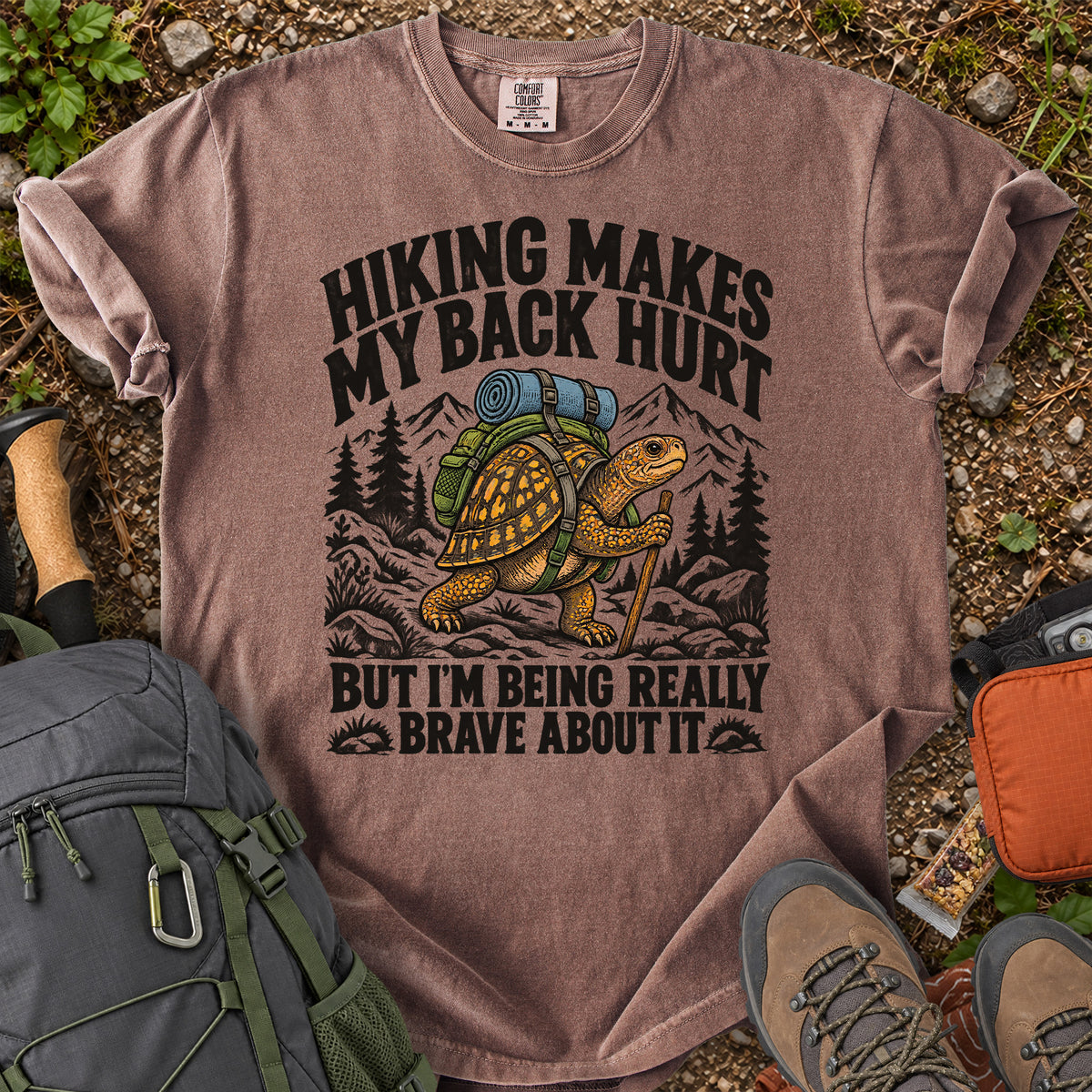Hiking Makes My Back Hurt turtle hiking humor T-shirt