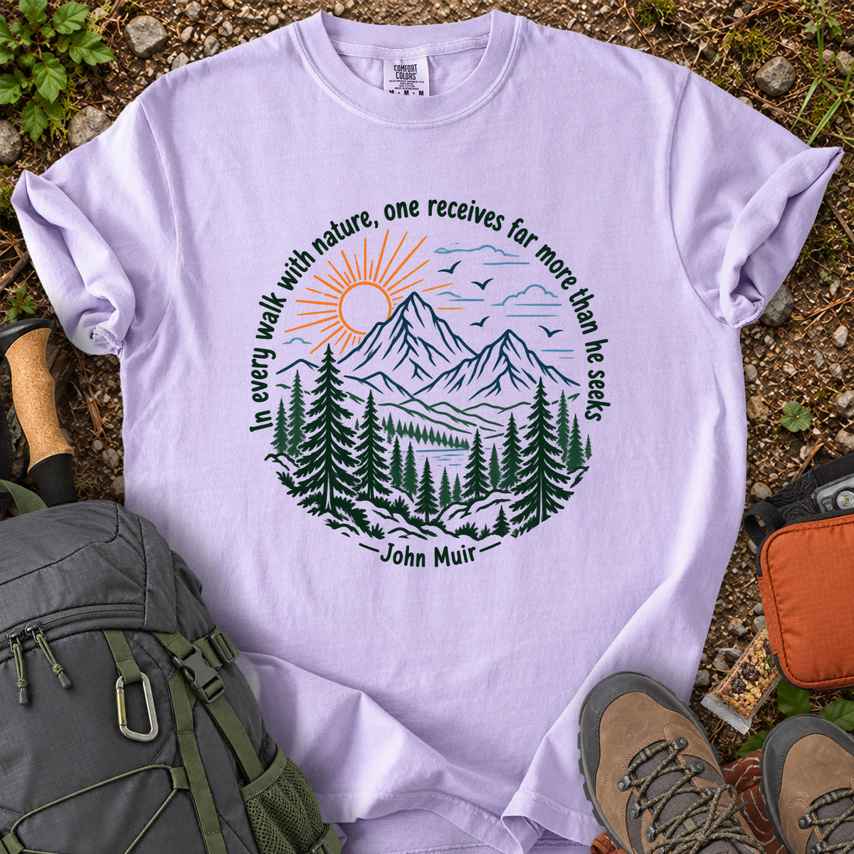 In Every Walk With Nature John Muir quote T-shirt