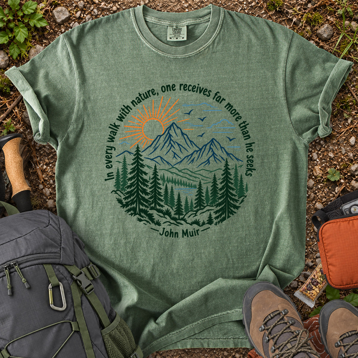 In Every Walk With Nature John Muir quote T-shirt