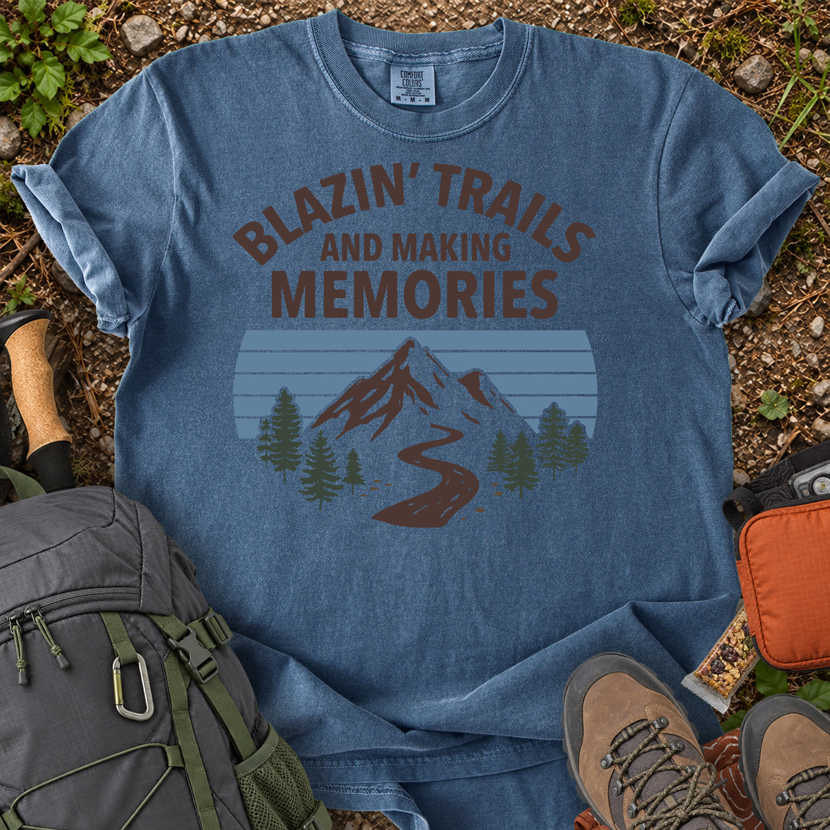 Blazin Trails and Making Memories T-shirt