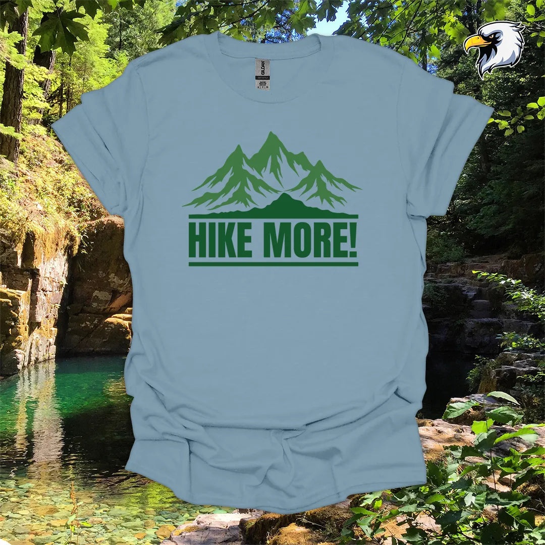 “Hike More!” hiking t-shirt – Bold Mountain Graphic